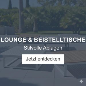 Gartenlounge - Tische